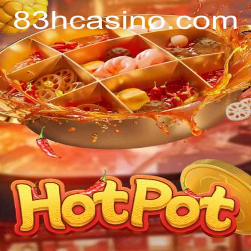 Discover the Thrilling World of Hotpot and the Mysterious 83h