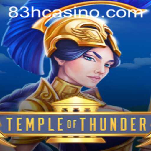 TempleofThunder: An Electrifying Gaming Experience with 83h